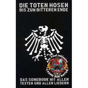 Bosworth Die Toten Hosen - Bis Zum