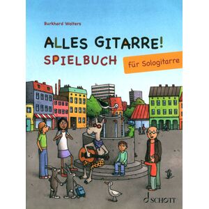 Schott Alles Gitarre Spielbuch