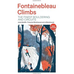 Bøker Fontainebleau Climbs De Fineste Buldrene Og Sirklene I Font