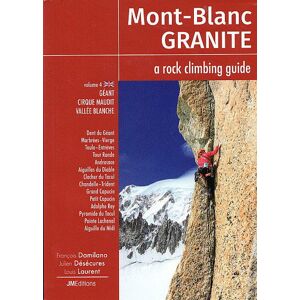 Bøker Klatrefører: Mont Blanc Granite - Vol 4 Geant / Cirque Maudit / Vallee Blanche