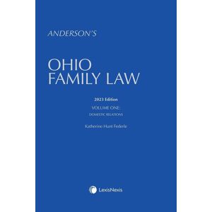 Anderson Publishing Anderson's Ohio Family Law, Volume 1: Domestic Relations