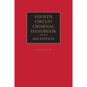 LexisNexis Fourth Circuit Criminal Handbook