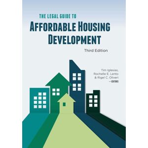 American Bar Association 2022 The Legal Guide to Affordable Housing Development