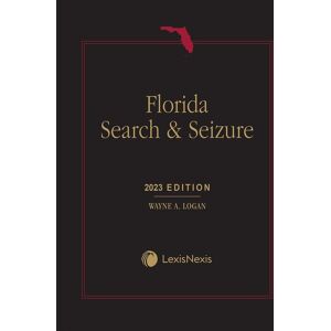 LexisNexis Florida Search & Seizure