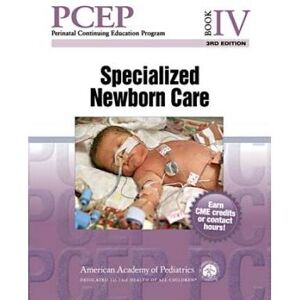 Pcep Book Iv: Specialized Newborn Care