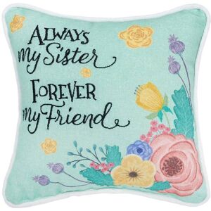C&F Home Always My Sister Printed and Embroidered Throw Pillow Cotton Decorative Decor Specialty