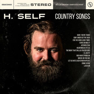 H. Self - Country Songs (CD)