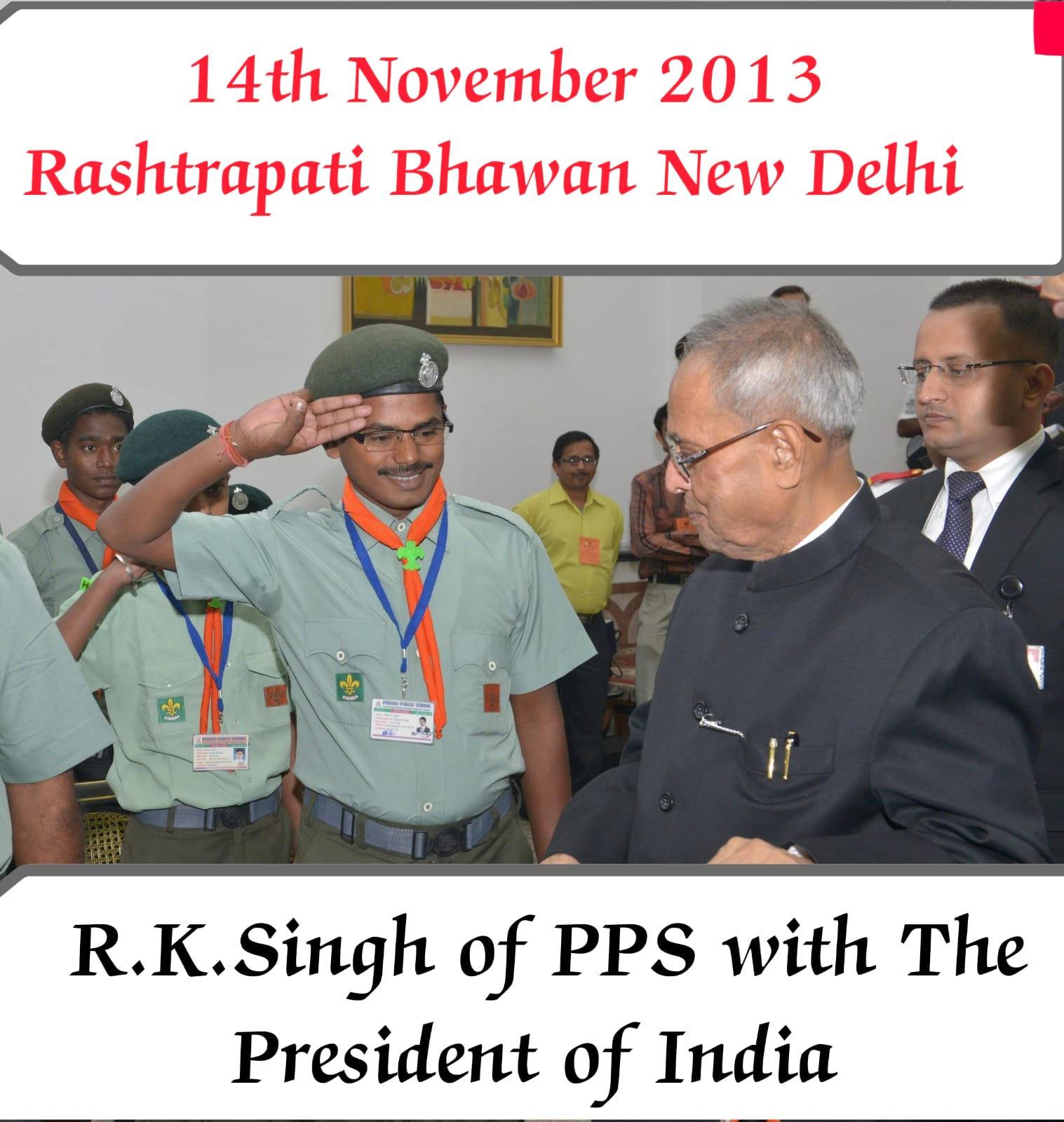 National Recognition at Rashtrapati Bhavan for Outstanding Performance in Scouting