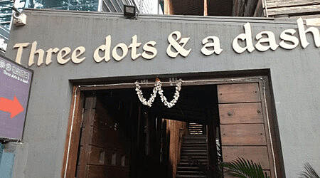 Three Dots and A Dash | Restaurant in Indiranagar, Bangalore