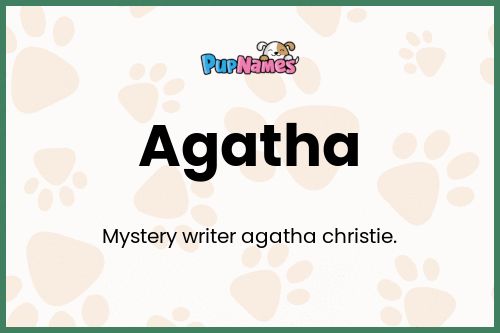 Agatha dog name meaning