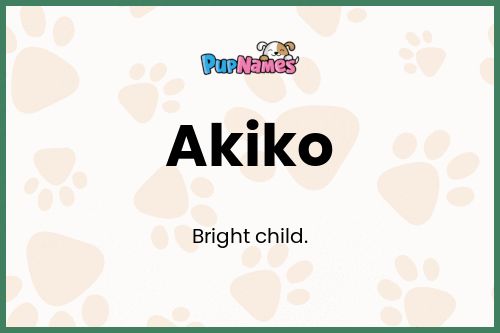 Akiko dog name meaning