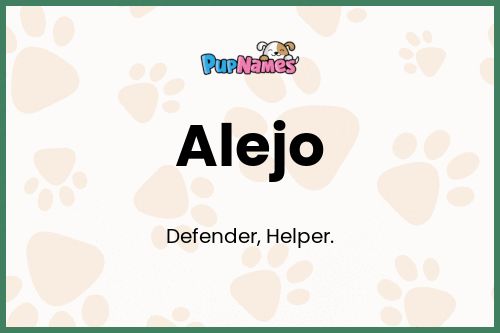 Alejo dog name meaning