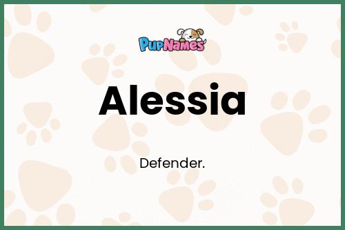 Alessia dog name meaning