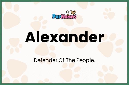 Alexander dog name meaning