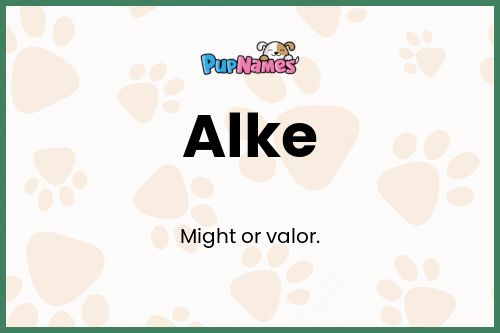 Alke dog name meaning