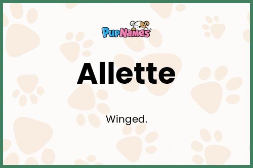 Allette dog name meaning