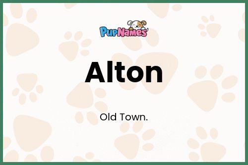 Alton dog name meaning