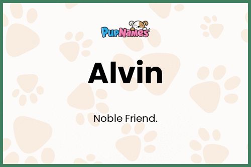 Alvin dog name meaning