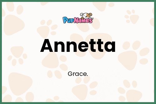 Annetta dog name meaning