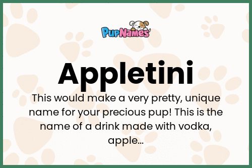 Appletini dog name meaning