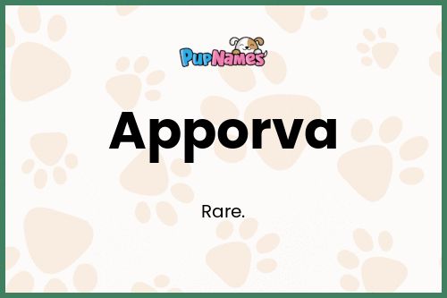 Apporva dog name meaning