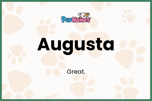 Augusta dog name meaning