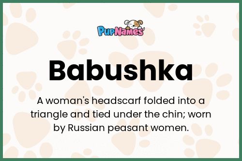 Babushka dog name meaning