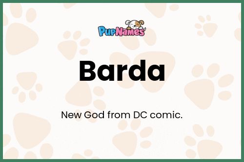 Barda dog name meaning