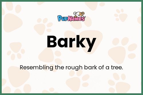 Barky dog name meaning