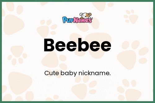 Beebee dog name meaning