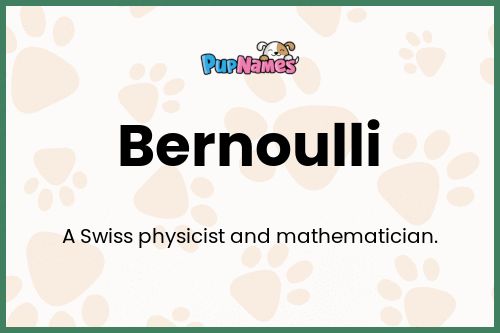 Bernoulli dog name meaning