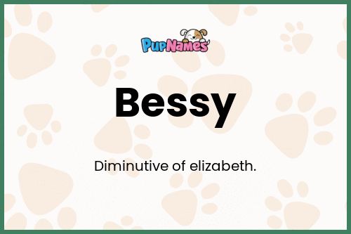 Bessy dog name meaning