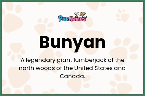 Bunyan dog name meaning