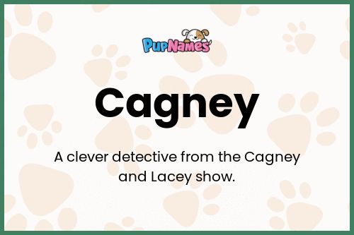 Cagney dog name meaning