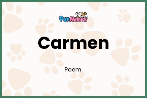 Carmen dog name meaning