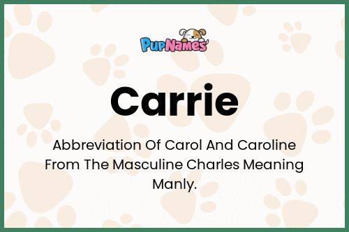 Carrie dog name meaning