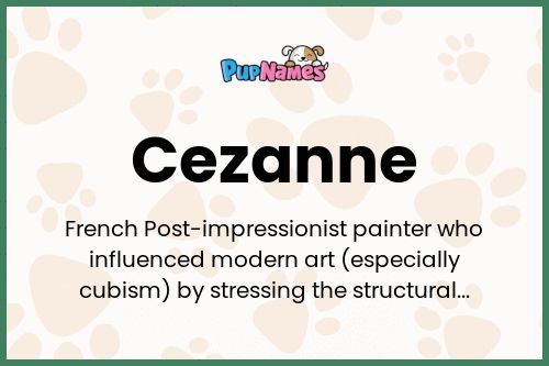 Cezanne dog name meaning