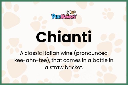 Chianti dog name meaning