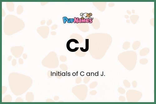 CJ dog name meaning