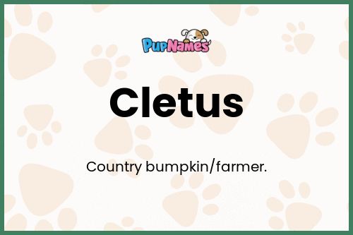 Cletus dog name meaning