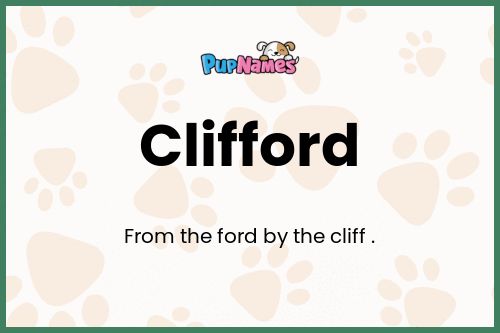 Clifford dog name meaning