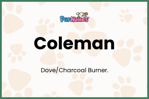 Coleman dog name meaning