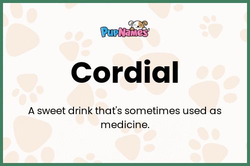 Cordial dog name meaning