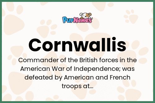 Cornwallis dog name meaning