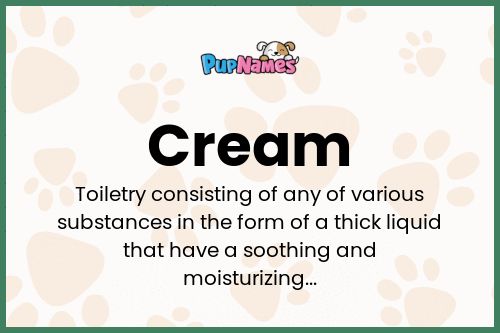 Cream dog name meaning