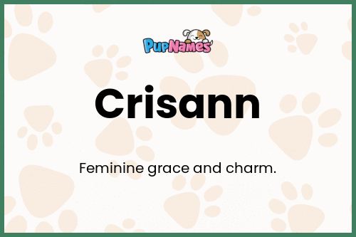 Crisann dog name meaning