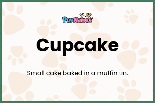 Cupcake dog name meaning