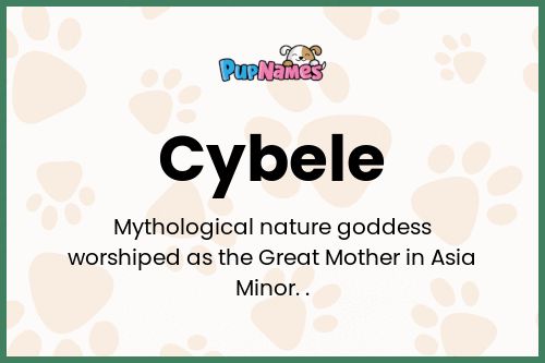 Cybele dog name meaning