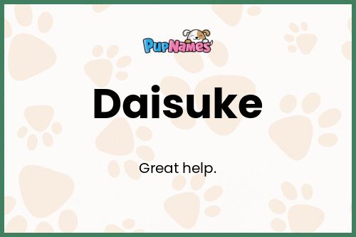 Daisuke dog name meaning