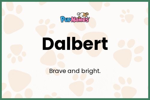 Dalbert dog name meaning